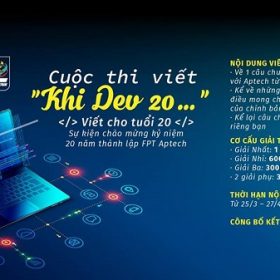 Nếu bạn chưa biết về cuộc thi viết “khi dev 20…”