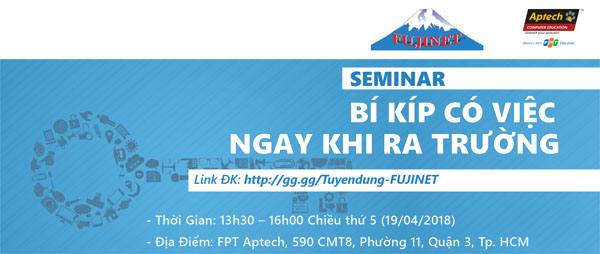 FPT-APTECH-seminar-bi-kip-co-viec-ngay-khi-ra-truong