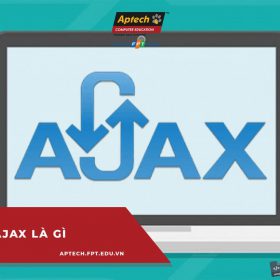 Ajax là gì? Cách thức hoạt động sao cho tối ưu và lợi ích mà Ajax mang lại