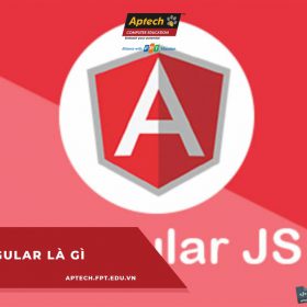 Angular là gì và tầm quan trọng của Angular trong xây dựng cấu trúc Web