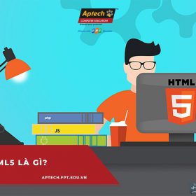 HTML5 là gì? Tổng hợp những kiến thức liên quan tới HTML mà bạn cần nắm rõ