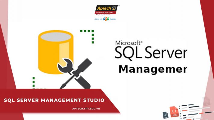 SQL Server Management Studio là gì