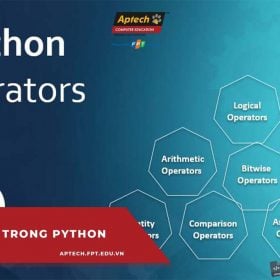 Toán tử trong Python là gì? Các loại toán tử trong Python có lẽ bạn nên biết