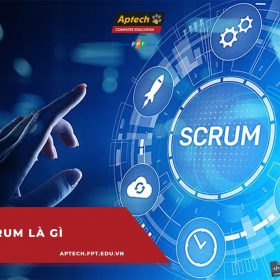 Scrum và các công cụ thực hành Scrum đúng cách cho doanh nghiệp