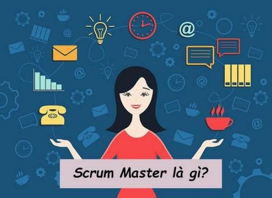 Scrum Master là gì?