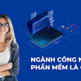 Công nghệ phần mềm là gì? Những điều bạn nên biết về ngành công nghệ phần mềm