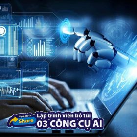 List 03 công cụ AI giúp Lập trình viên bám trụ trước bão AI