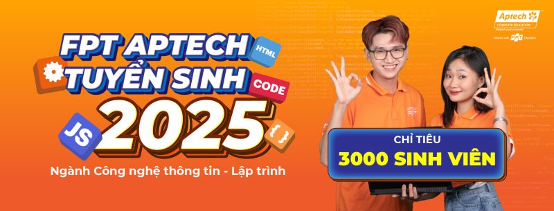 Hệ thống đào tạo lập trình viên quốc tế FPT Aptech tuyển sinh năm 2025