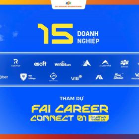 FAI Career Connect 01: 15 doanh nghiệp uy tín hội tụ tại ngày hội việc làm đầu tiên của FPT Academy International